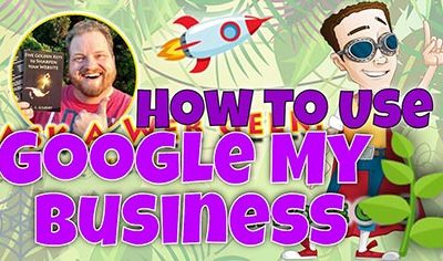 AAWG038 – How to Use “Google My Business” for … Your Business