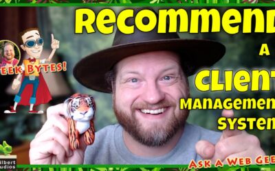 GB002-02 – Recommend a Client Management System? Other Recommended Tools & Resources