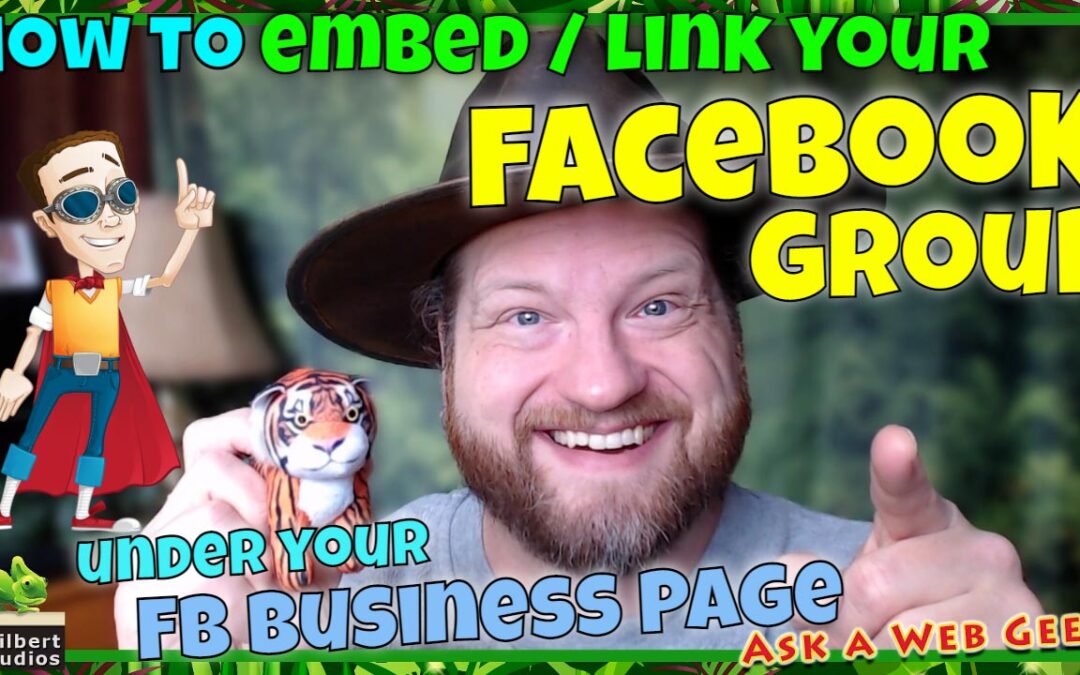 GB022-02 – How to embed or link your Facebook Group under your Facebook Business Page