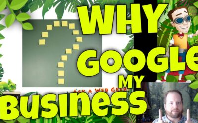 GB038-01 – WHY use Google My Business | How to Use Google My Business Pt 1